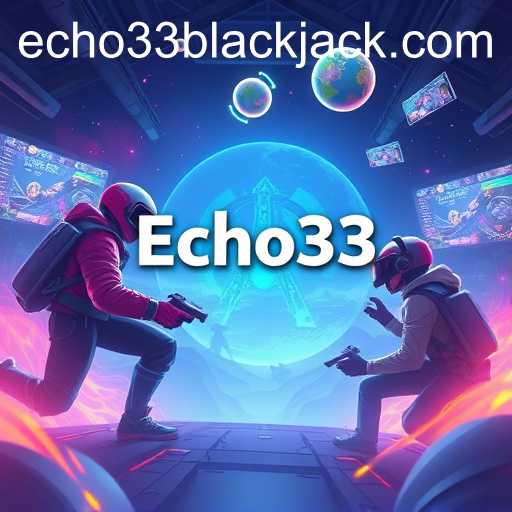 The Rise of Echo33 in the Gaming World